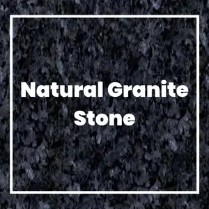 Natural Granite Stone